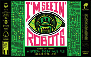 I'm Seein' Robots - Four Pack