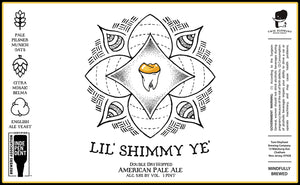 Lil' Shimmy Ye' - 1/6 Keg
